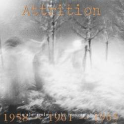 Attrition : In the Realm of the Hungry Ghosts